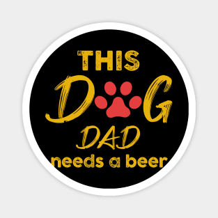 This Dog Dad Needs A Beer Magnet